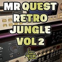 Mr Quest - Retrol Jungle Vol 2 (Explicit)