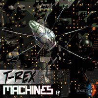 T-Rex - Machines