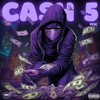RK - Cash 5 (Explicit)