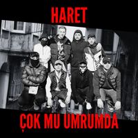 Haret - Çok mu Umrumda