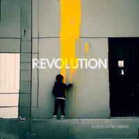 Ruben Castro Arans - Revolution