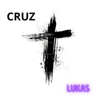 Lukas - Cruz