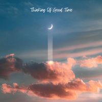 Clavier - Thinking of Good Time