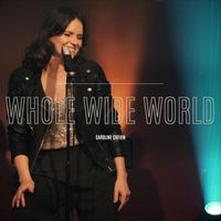 Caroline Chevin - Whole Wide World (Acoustic Version)