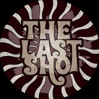 The Last Shot - Still / Blood All Night