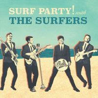 The Surfers - Surf Party!