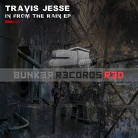 Travis Jesse - In From The Rain EP
