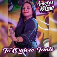 Orquesta Amores del Ritmo - TE QUIERO TANTO