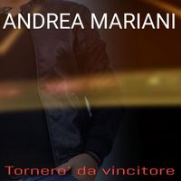 Andrea Mariani - Tornero' da vincitore