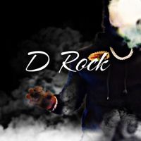 D Rock - Never Lacking (Explicit)
