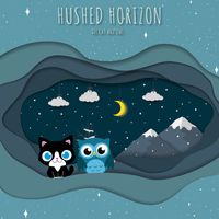 The Cat and Owl - Hushed Horizon