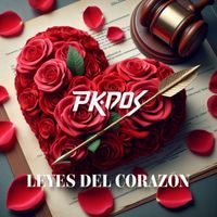 PK DOS - Leyes del Corazón