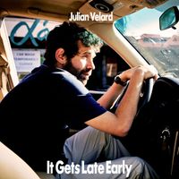 Julian Velard - It Gets Late Early