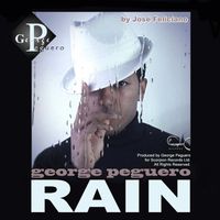 George Peguero - Rain