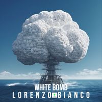 Lorenzo Bianco - White Bomb