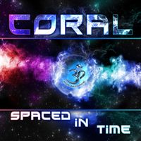 Coral - Spaced In Time LP
