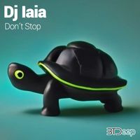 DJ Iaia - Don´t Stop