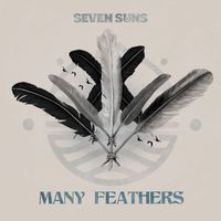 Seven Suns - Many Feathers