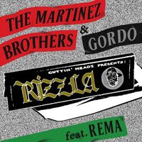 The Martinez Brothers - Rizzla (Explicit)