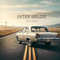 Peter Melow - Wild Rodeo