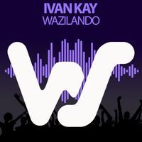 Ivan Kay - Wazilando