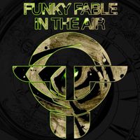 Funky Fable - In The Air