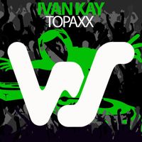 Ivan Kay - Topaxx
