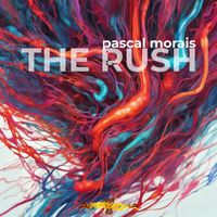 Pascal Morais - The Rush