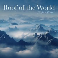 Stefan Zintel - Roof of the World