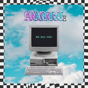 Acke - Who Said Yeah?
