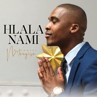 Mlungisi Mbuyisa - Hlala Nami
