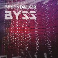 Remy Stroomer & Däcker - Live at BYSS