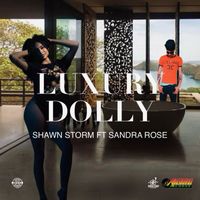 Shawn Storm, Sandra Rose - Luxury Dolly