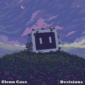 Glenn Case - Decisions