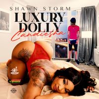 Shawn Storm, Candiesha - Luxury Dolly
