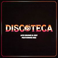 Ape Drums - Discoteca (Edit)