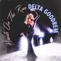 Delta Goodrem - Hearts On The Run
