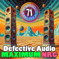 Defective Audio - Maximum NRG