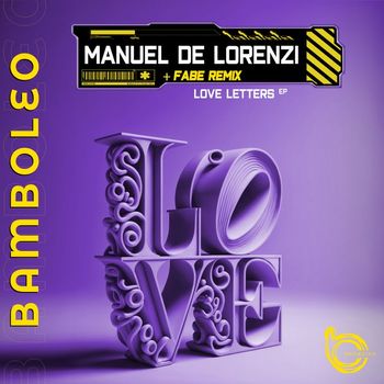 Manuel de Lorenzi - Love Letters EP