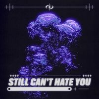 meuz - Still can't hate you