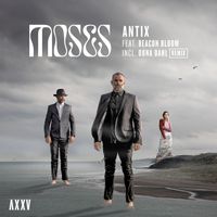 Antix featuring Beacon Bloom - Moses