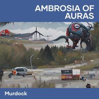 Murdock - Ambrosia of Auras