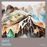 anthony - Swell of Sensation