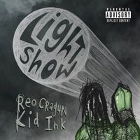 Reo Cragun - Light Show (Explicit)