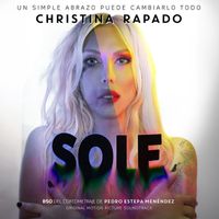 Christina Rapado - Sole (Original Motion Picture Soundtrack)