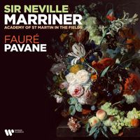 Sir Neville Marriner - Fauré: Pavane, Op. 50 (Instrumental Version)