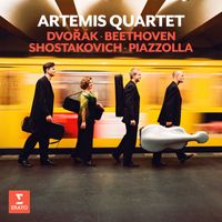 Artemis Quartet - Dvořák, Beethoven, Shostakovich, Piazzolla...