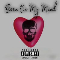 Lazee - Been on My Mind (Explicit)