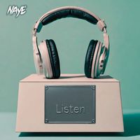 Naye - Listen