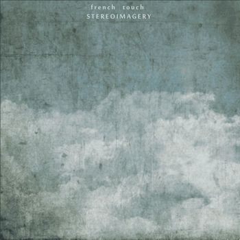 Stereoimagery - French Touch